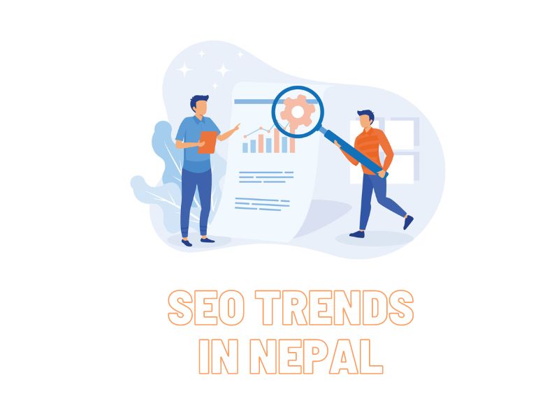 SEO Trends in Nepal 2023